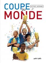 page album Histoires Incroyables de la Coupe du Monde de Football