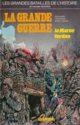 couverture de l'album La grande guerre: La Marne, Verdun