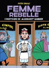 couverture de l'album Femme rebelle  - L'histoire de Margaret Sanger