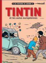page album Tintin et les autos européennes  - Les voitures de légende