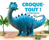 page album Croque-Tout !  - Le Diplodocus