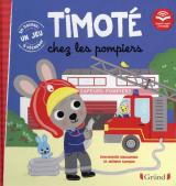 page album Timoté chez les pompiers - Avec un jeu à détacher