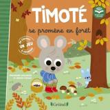 couverture de l'album Timoté se promène en forêt - Avec un jeu à détacher
