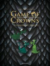 Game of Crowns  - À la maison les dragons