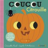 page album Coucou citrouille  - Pousse, tourne, tire et fais glisser !