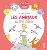 couverture de l'album Je découvre les animaux du Petit Prince