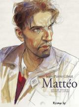  Mattéo - T.6 Sixième époque (2 septembre 1939-3 juin 1940)) -  Edition limitée