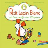 couverture de l'album Petit Lapin Blanc et les oeufs de Pâques