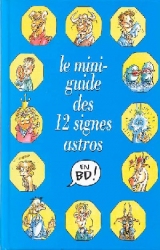 couverture de l'album Le mini-guide des 12 signes astros