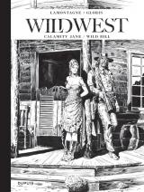  Wild West Calamity Jane ; Wild Bill -  Edition collector