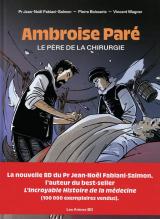 page album Ambroise Paré  - Le père de la chirurgie