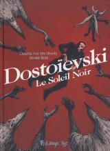   Dostoievski  - Le Soleil Noir