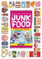 page album Junk Food  - Les dessous d'une addiction