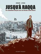 couverture de l'album Jusqu'à Raqqa  - Un combattant français avec les Kurdes contre Daech