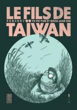  Le fils de Taïwan - T.1