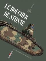 page album Le Boucher de Stonne - B1bis - La forteresse qui crache le feu