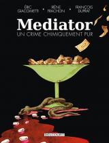 page album Mediator  - Un crime chimiquement pur