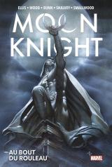 page album Moon Knight : Au bout du rouleau