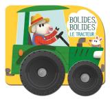 page album Tracteur  - Bolides, bolides