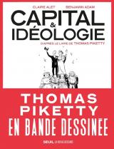 couverture de l'album Capital & Idéologie en bande dessinée  - D'après le livre de Thomas Piketty