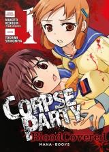 Corpse Party : Blood Covered T.1
