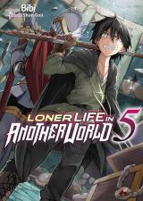 Loner Life in Another World T.5