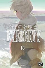 page album To Your Eternity T.18
