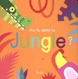 page album Vis-tu dans la jungle ?