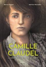 page album Camille Claudel  - La création comme espace de liberté