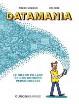 couverture de l'album Datamania  - Le grand pillage de nos données personnelles