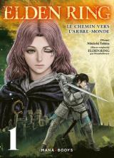Elden Ring : Le chemin vers l'Arbre-Monde Vol.1