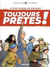 page album Le petit théâtre des opérations - Toujours prêtes ! T.1