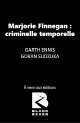 page album Marjorie Finnegan : criminelle temporelle