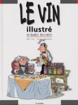 couverture de l'album Le vin illustré en bandes dessinées