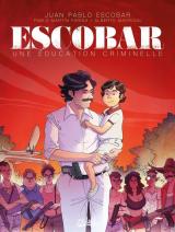 couverture de l'album Escobar  - Une éducation criminelle
