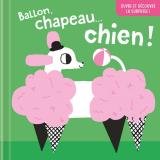 couverture de l'album Ballon, chapeau… chien !
