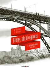 couverture de l'album Berne, nid d'espions. l'affaire Dubois (1955-1957)