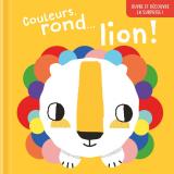 couverture de l'album Couleurs, rond… lion !