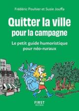 page album Quitter la ville pour la campagne  - Le petit guide humoristique pour néo-ruraux