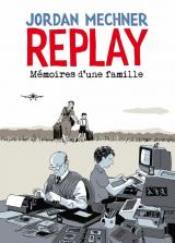 couverture de l'album Replay  - Mémoires d'une famille
