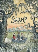 page album Swamp  - Un été dans le bayou