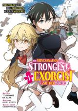  The Reincarnation of the Strongest Exorcist in Another World - T.1