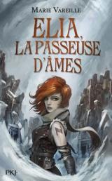 Elia, la passeuse d'âmes T.1