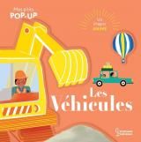 couverture de l'album Mes P'tits pop-up : Les  véhicules  - Mes P'tits pop-up