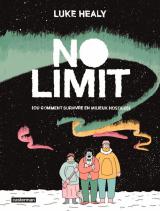 page album No limit  - (Ou comment survivre en milieux hostiles)