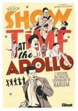 Showtime at the Apollo  - L'histoire du théâtre légendaire de Harlem