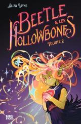 Beetle et les Hollowbones - Volume II