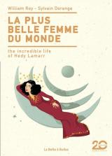 couverture de l'album La plus belle femme du monde (édition 20 ans)  - The incredible Life of Hedy Lamarr