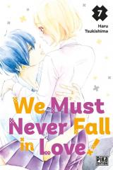 page album We Must Never Fall in Love! T.7