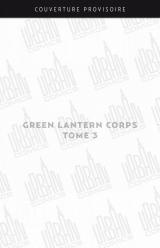 page album Green Lantern Corps T.3